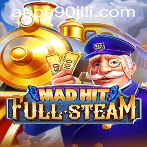 MadHitFullSteam: The New Gaming Sensation with 90JILI